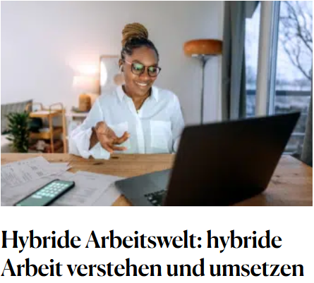 Hybride Arbeitswelt